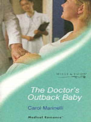 cover image of The doctor's outback baby